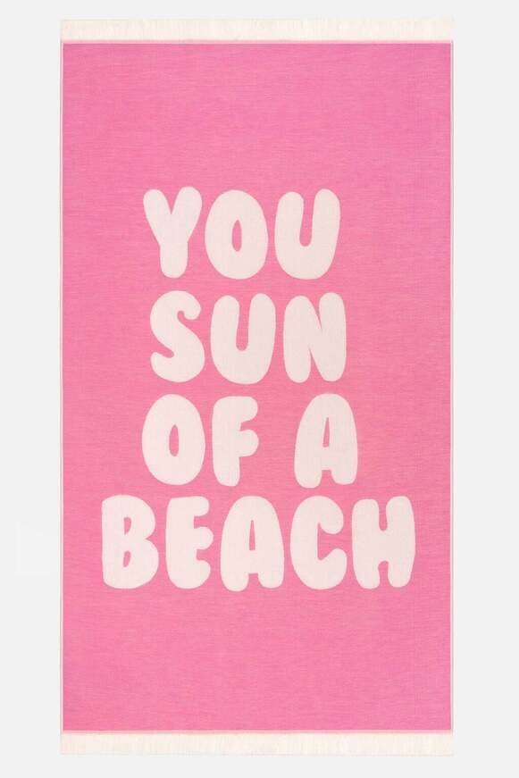 You Sun of a Beach Bubblegum Beach Towel 