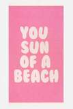 You Sun of a Beach Bubblegum Beach Towel 